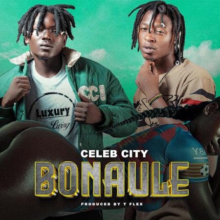 Celeb City Africa – Bonaule Latest Songs