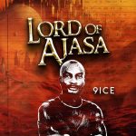 9ice – Bounce Ft Lord of Ajasa