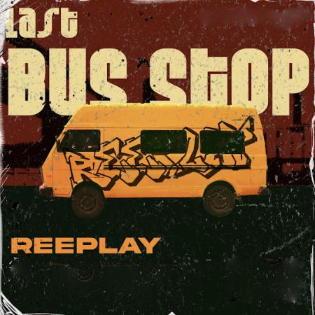 Cover art of Reeplay – Last Bus Stop