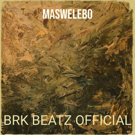 Cover art of Brk Beatz Official – Maswelebo