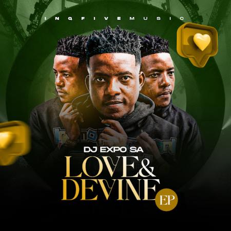 Cover art of DJExpo Sa – Love & Devine ft BusyExplore