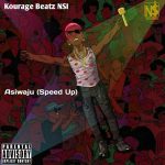 Kourage Beatz NSI – Asiwaju (Speed Up)