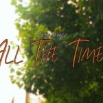 Seyi Vibez – All The Time