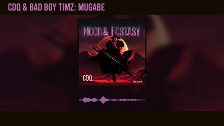 Cover art of CDQ – Mugabe ft Bad Boy Timz