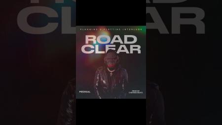Cover art of Medikal – Road Clear