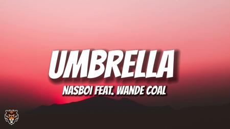 Cover art of Nasboi – Umbrella Ft Wande Coal