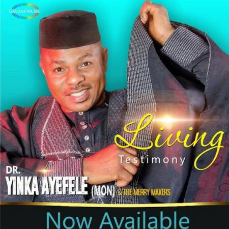 Cover art of Yinka Ayefele – Living Testimony