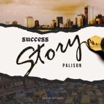 Palison – Succes Story