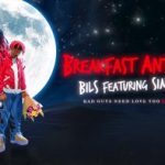 Bils – Breakfast Anthem ft. Simi