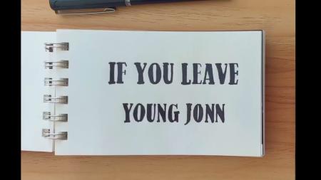 Cover art of Young Jonn – If You Leave