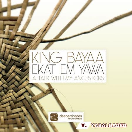 Cover art of King Bayaa – Ekat Em Yawa