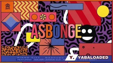 Cover art of Mashudu – Asbonge Ft. Luudadeejay, MajorLeague Djz & Chee Beezy
