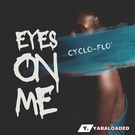 Cover art of Cyclo-Flo’ – Eyes on Me