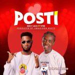 Wecy Jack Official – POSTI Ft. Ypee