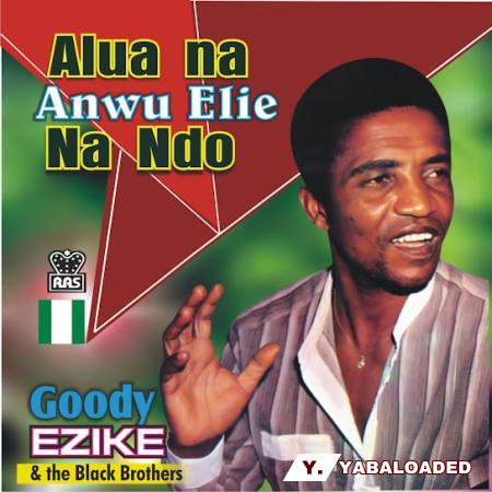 Cover art of Goddy Ezike – Alua Na Anwu Elie Na Ndo