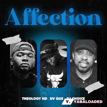 Cover art of TheologyHD – Affection Ft Dv que & DjChoice