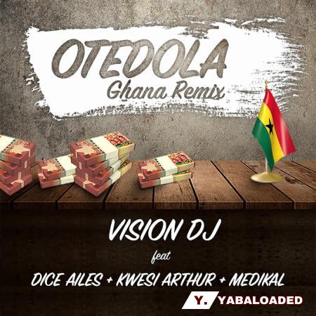 Cover art of Vision DJ – Otedola Ghana Remix