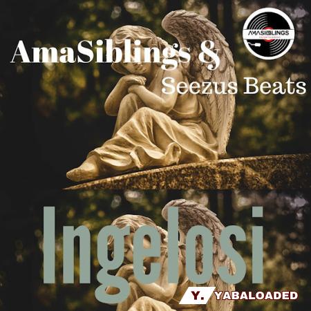 Cover art of AmaSiblings – Ingelosi ft Seezus Beats