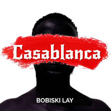Bobiski Lay – Casablanca Cover art of Bobiski Lay – Casablanca