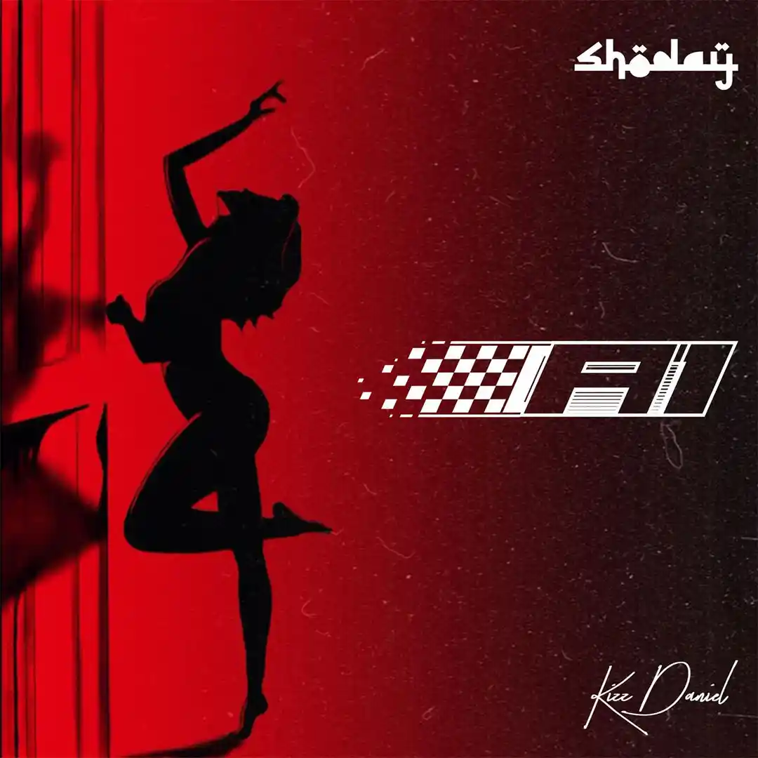 Shoday – A1 ft. Kizz Daniel Latest Songs